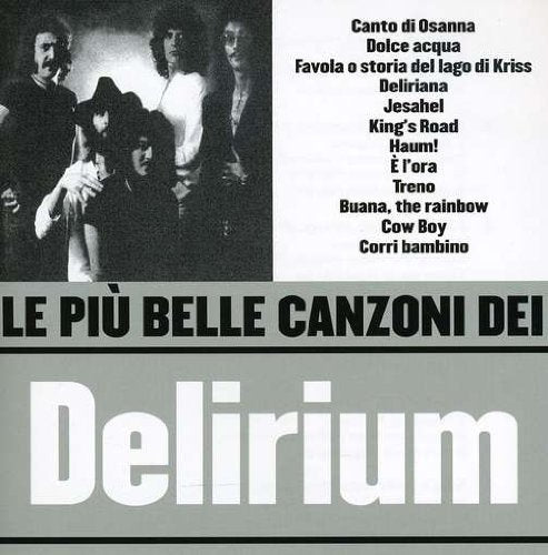 Le Piu Belle Canzoni Dei Delir cd