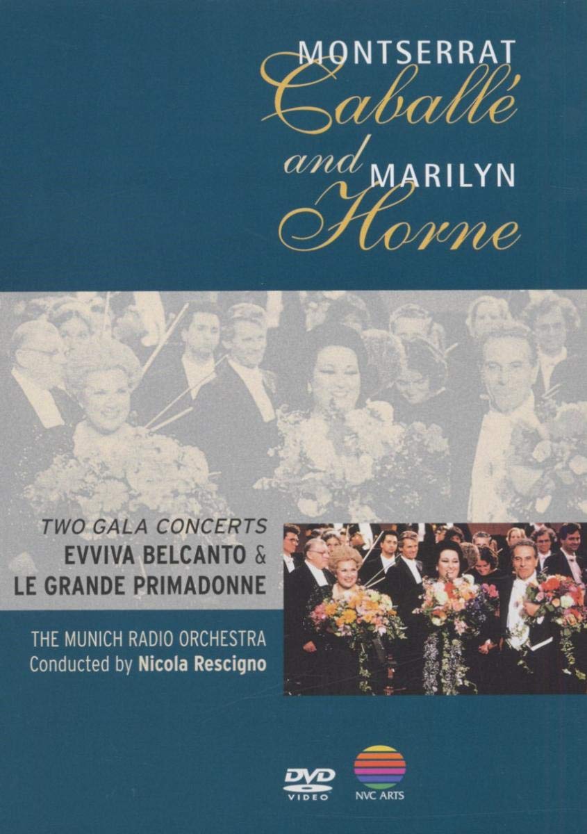 Montserrat Caballé & Marilyn Horne - In Concert (Evviva Belcanto!/Le Grande Primadonne) Music