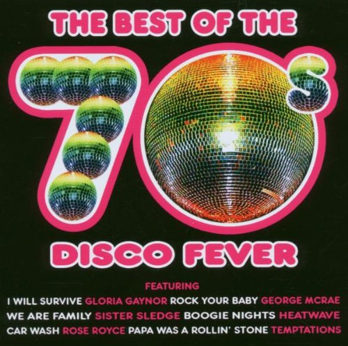 Best of 70s-Disco Fever Funk, R&B & Soul