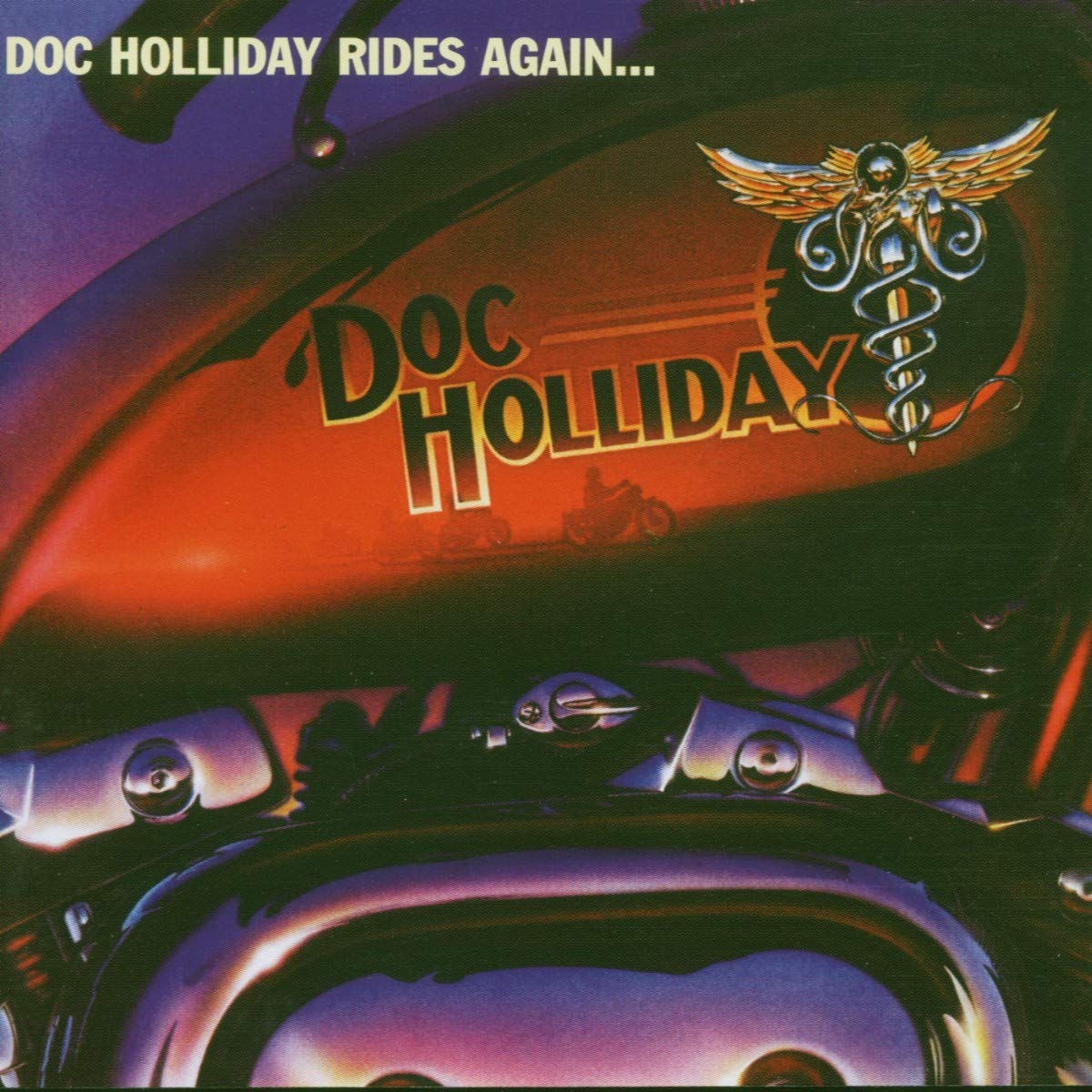 Doc Holliday Rides Again (Special Edition) Metal & Hardrock