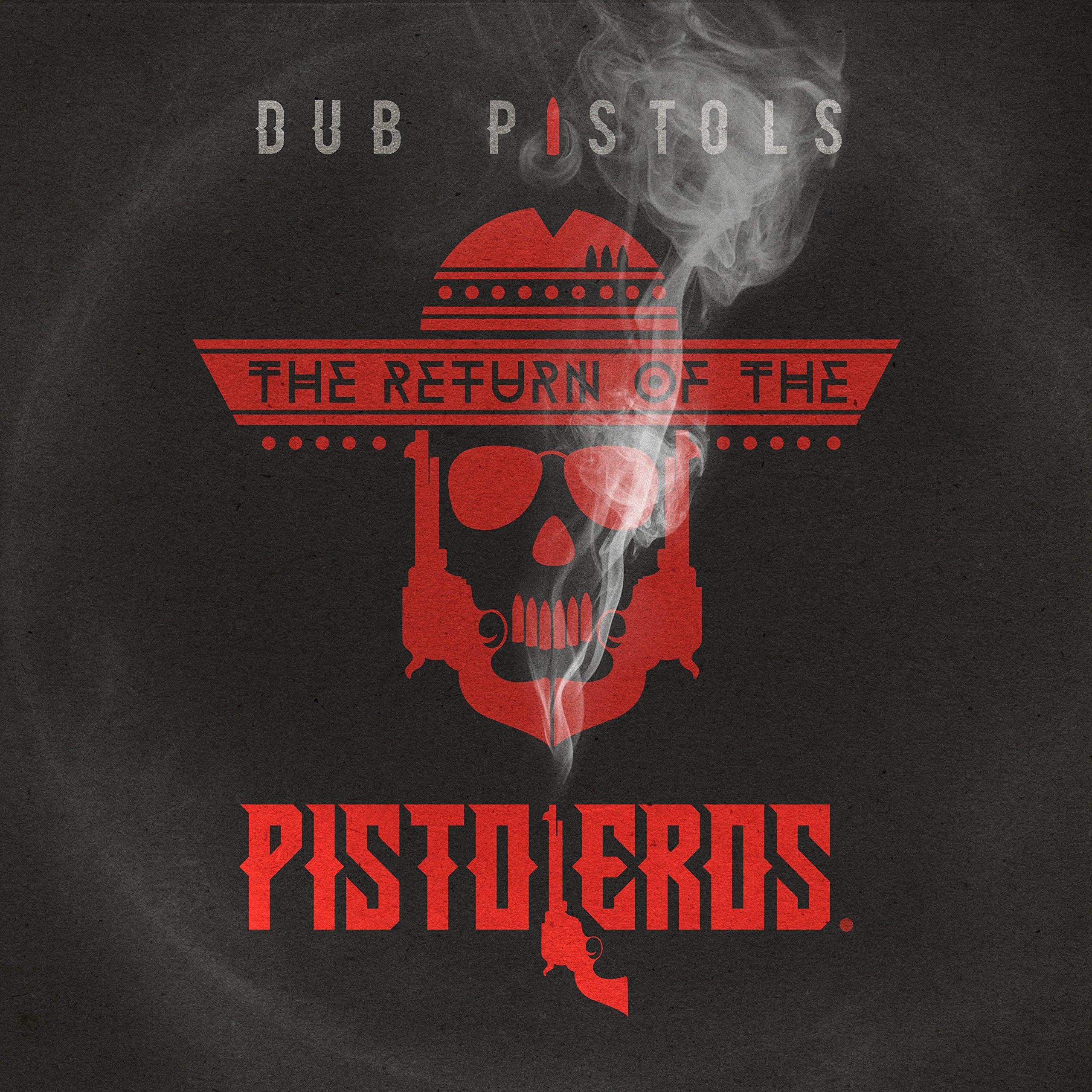 Return Of The Pistoleros Alternative & Indie