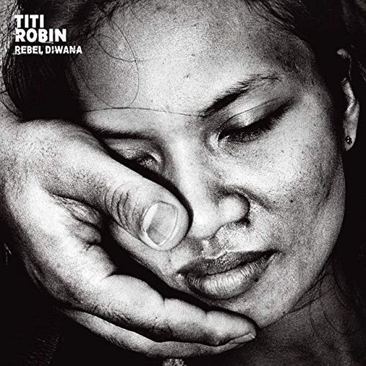 Titi Robin - Rebel Diwana Music