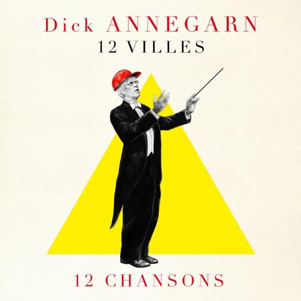Dick Annegarn - 12 Villes 12 Chansons Music for Children