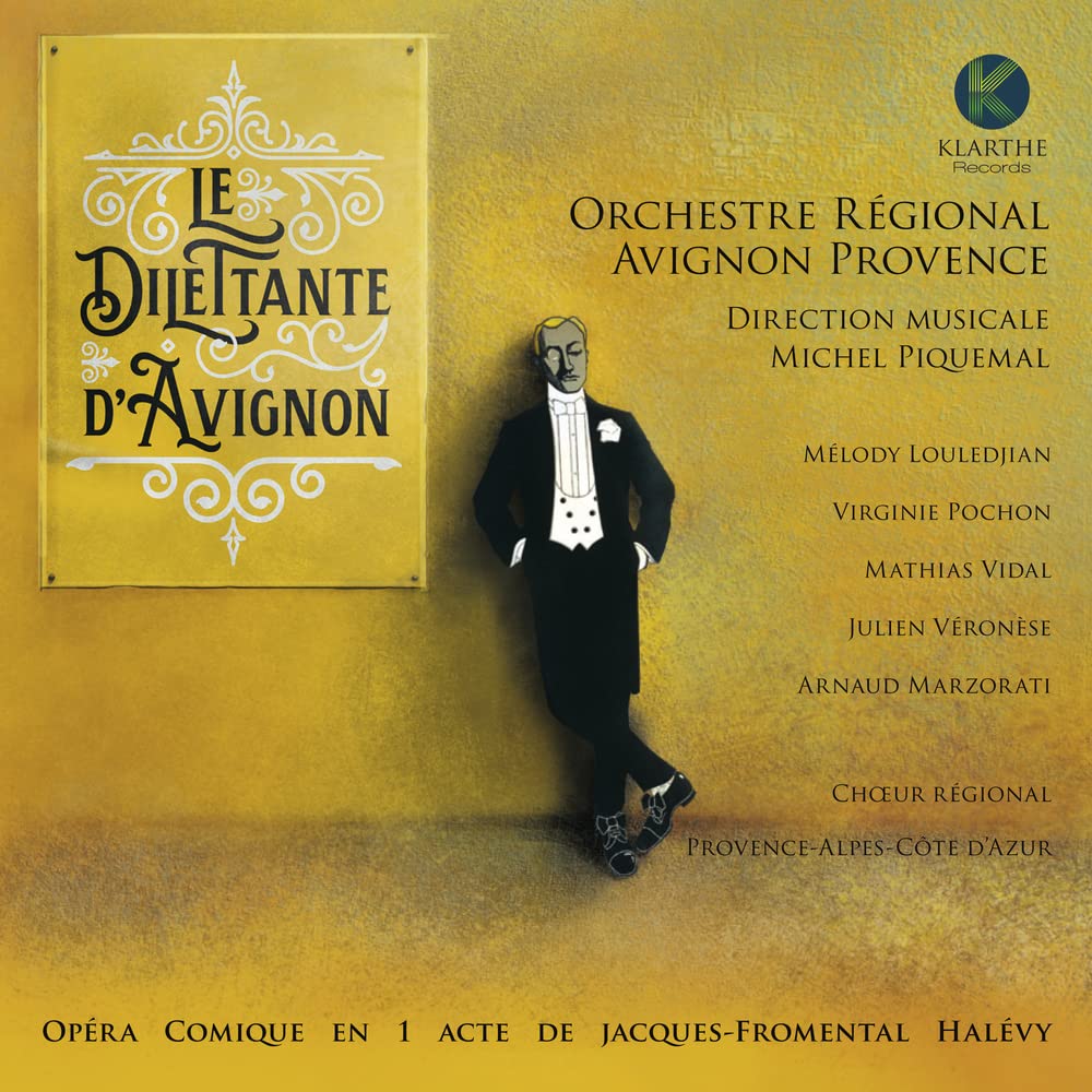 Orchestre Regional Avignon Provence - Le Dilettante Davignon Classical
