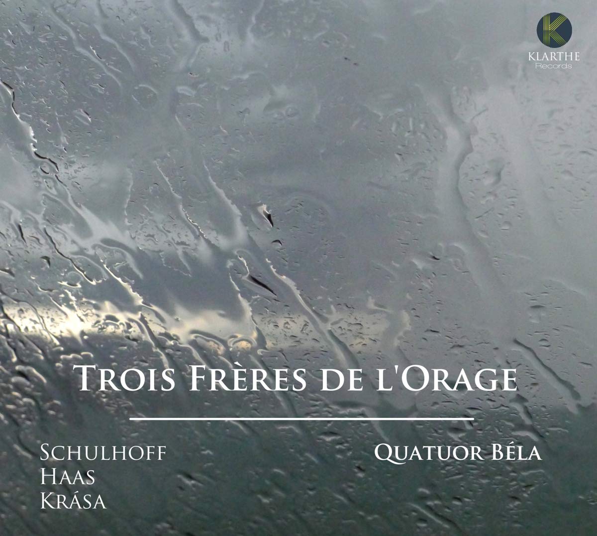 Quatuor Bela - Trois Freres De Lorage Classical