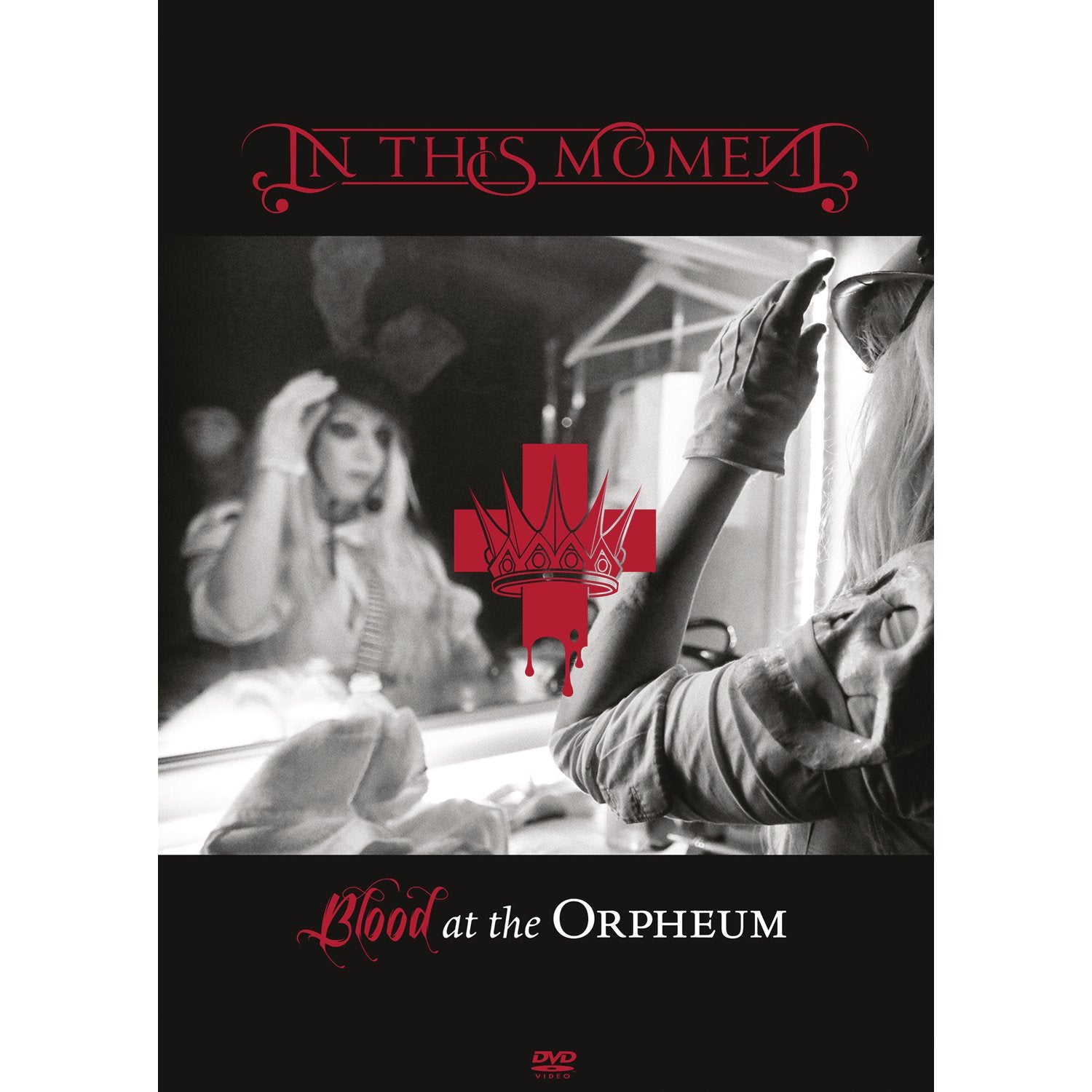 In This Moment - Blood at the Orpheum Films