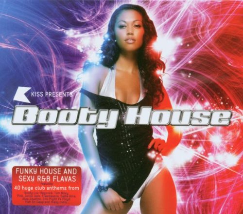 Booty House: Funky House & Sexy R&B Dance & Electronic