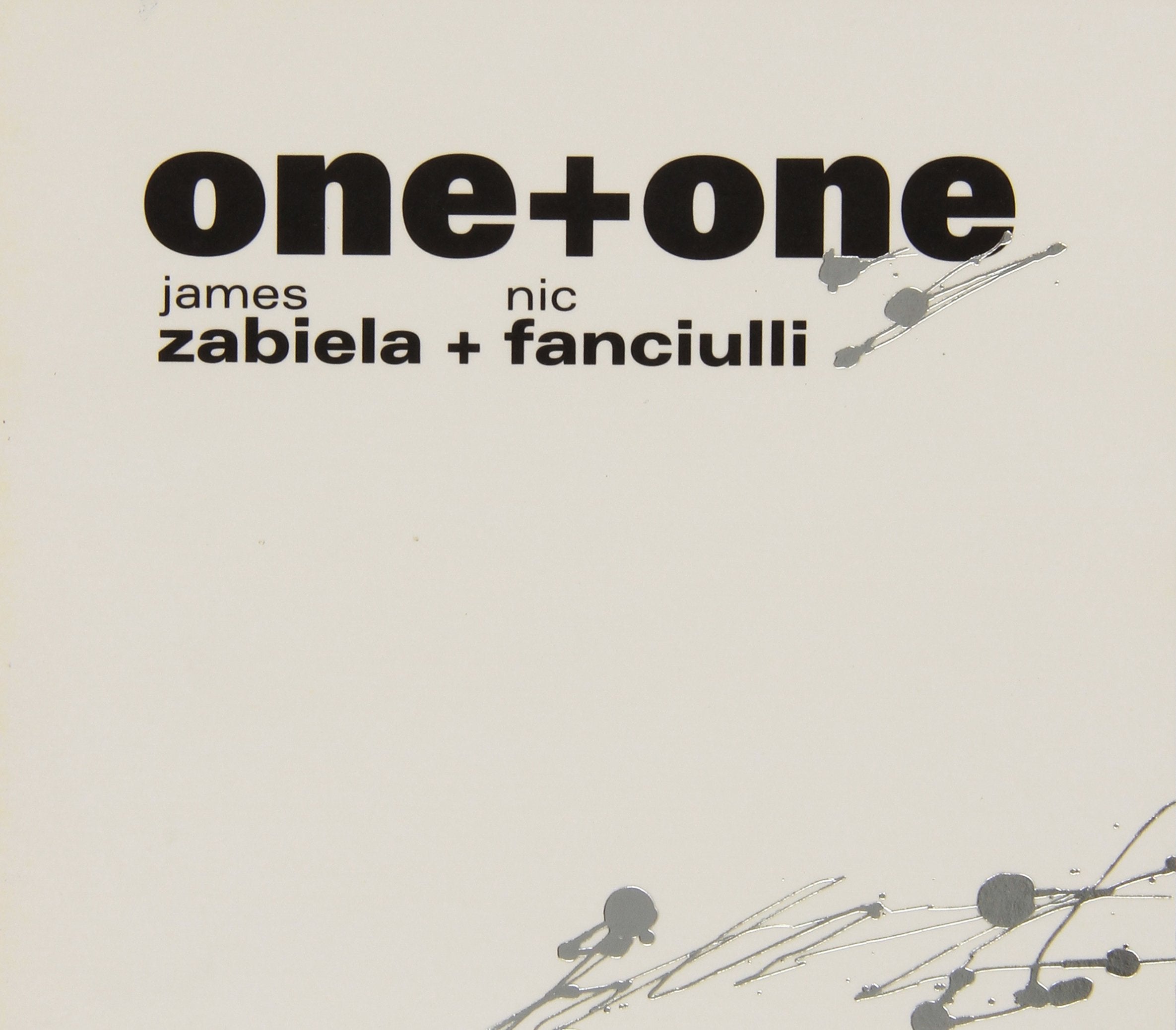 One+One/J.Zabiela & N.Fanciulli Dance & Electronic