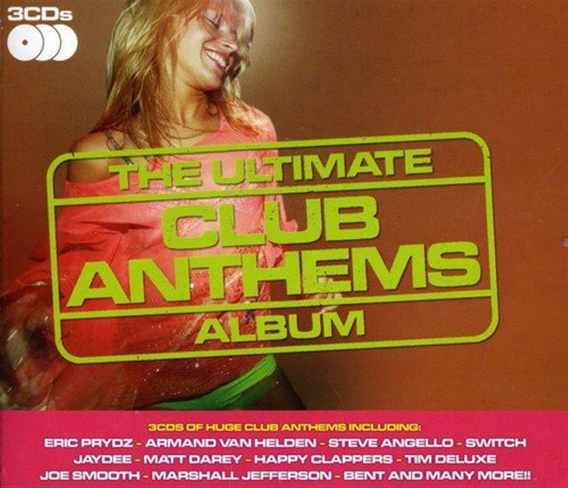 Ultimate Club Anthems Album Dance & Electronic