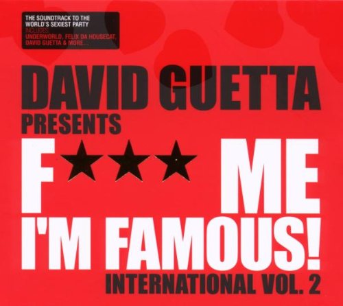 F*** Me I'M Famous Vol.2 Dance & Electronic