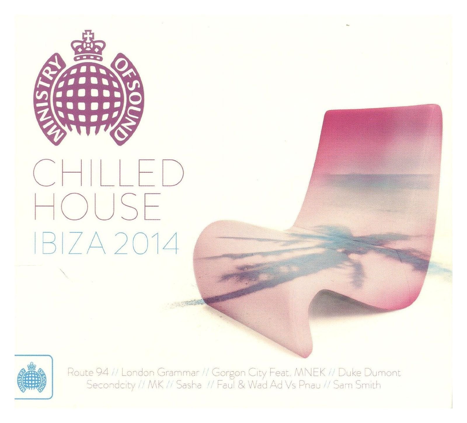 Chilled House Ibiza 2014 Dance & Electronic