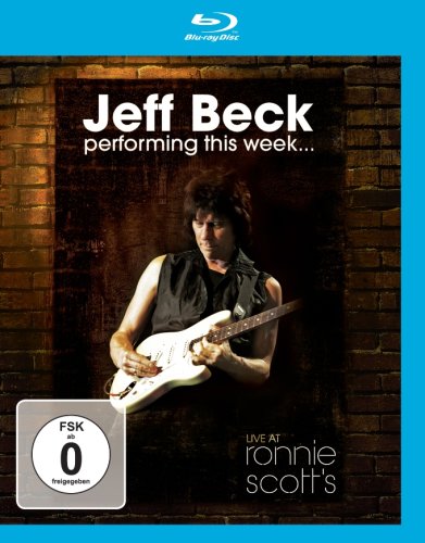 Jeff Beck - Performing This Week... Live at Ronnie Scott's Films