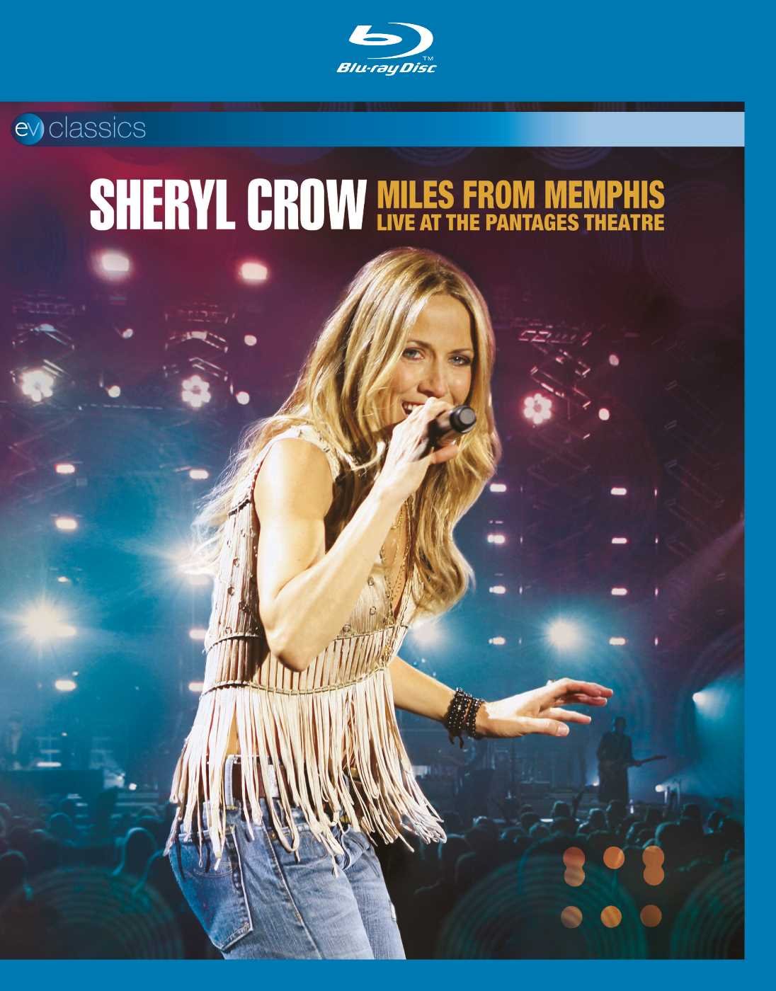 Sheryl Crow - Miles from Memphis - Live at the Pantages theatre Films