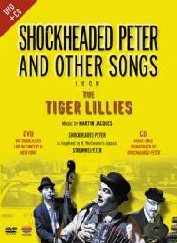 Tigerlillies-Shockheaded Peter Films