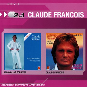 coffret 2 CD : Magnolias Forever - Claude François cd
