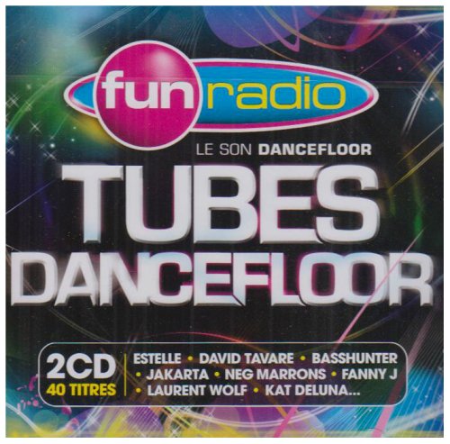 Fun Radio Tubes Dancefloor Dance & Electronic