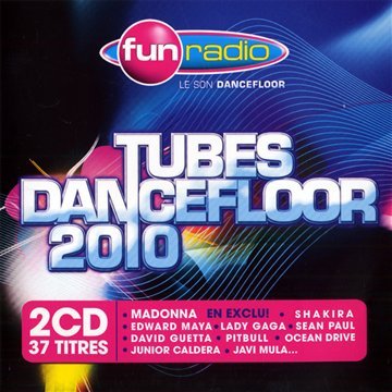 Fun Radio Tubes Dancefloor 2010 Dance & Electronic
