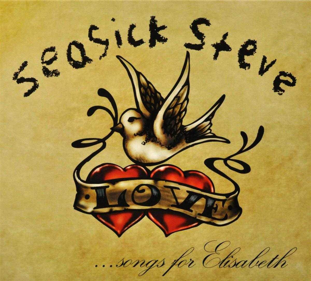 Seasick Steve - Songs For Elisabeth Blues