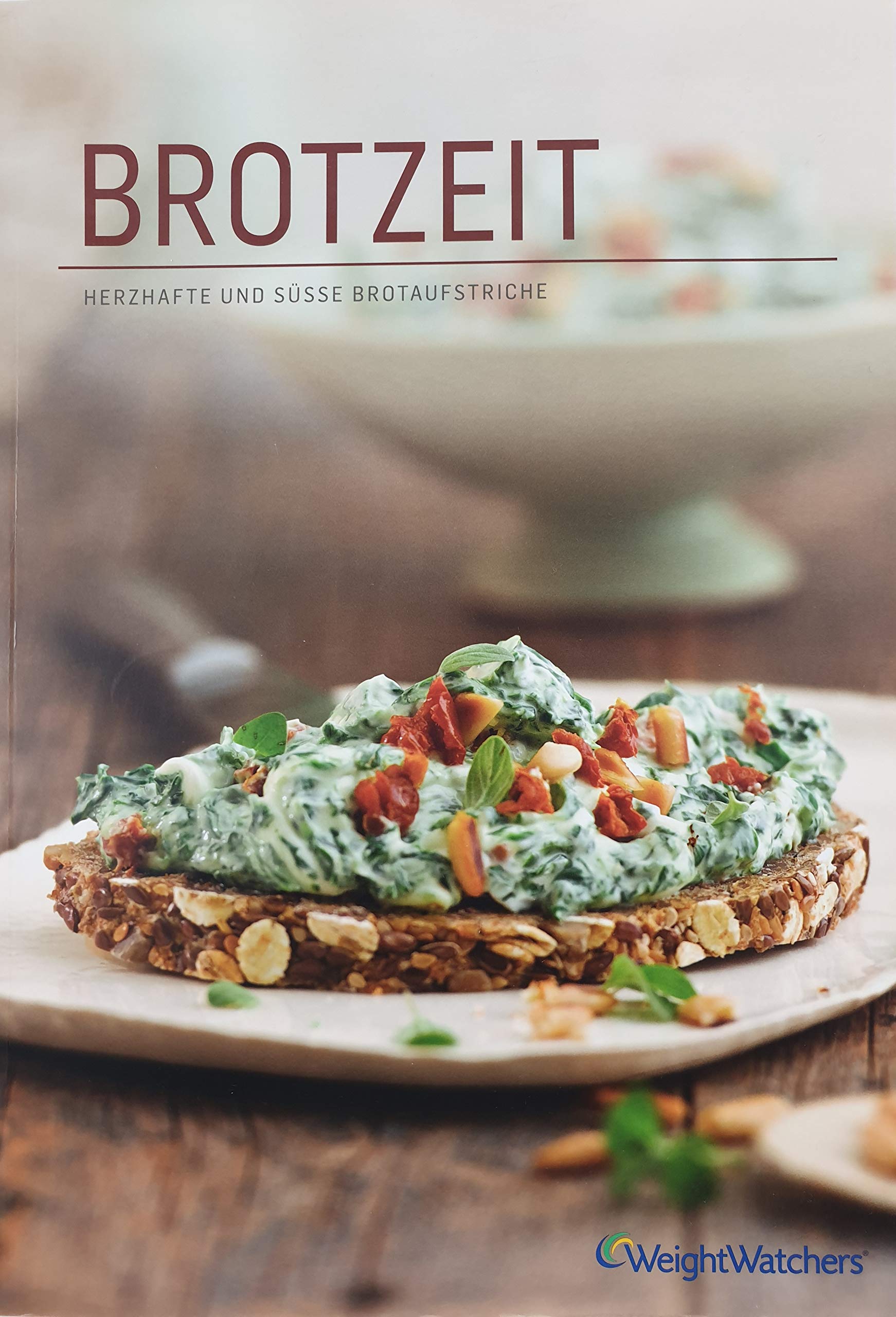'Brotzeit' von Weight Watchers *NEUES PROGRAMM 2015* Books