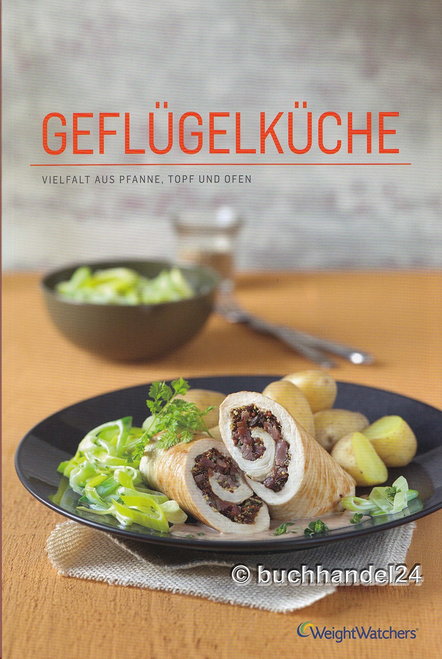 Geflügelküche von Weight Watchers Books