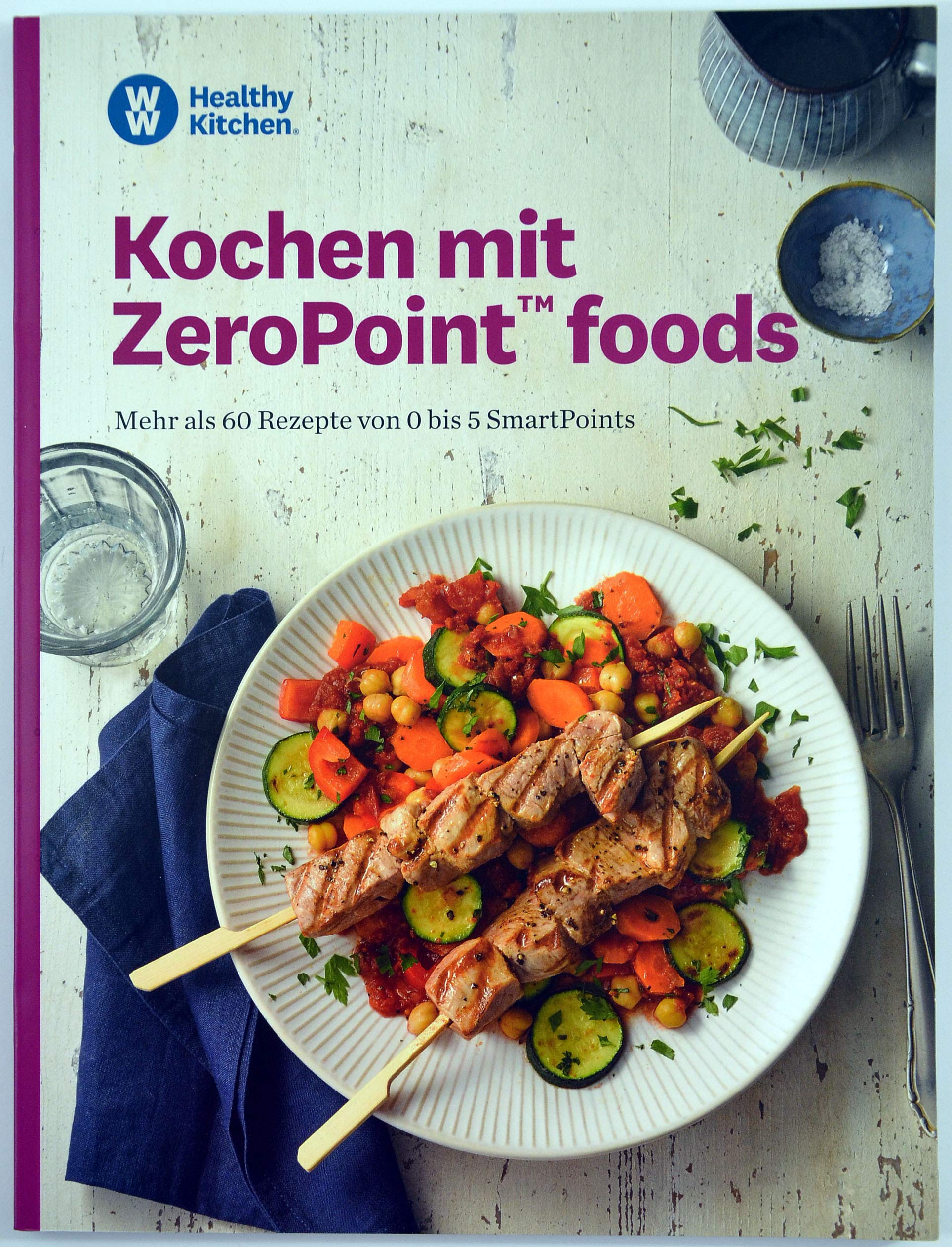 Kochen mit ZeroPoint foods Kochbuch von Weight Watchers book