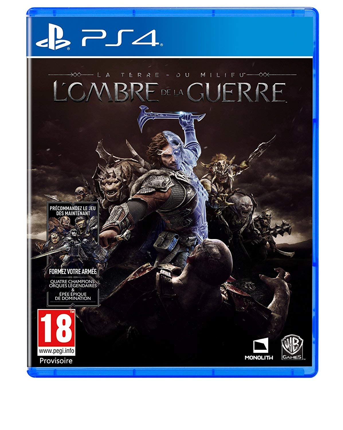 La Terre du Milieu : L'Ombre de la Guerre jeu PlayStation 4