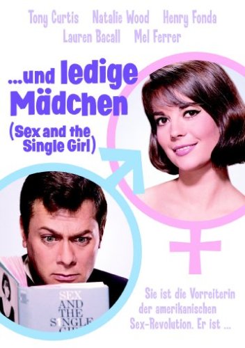 ... und ledige Mädchen (Sex and the Single Girl) Movies