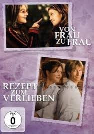 Von Frau zu Frau - Rezept zum verlieben - 2 DVD Set Movies