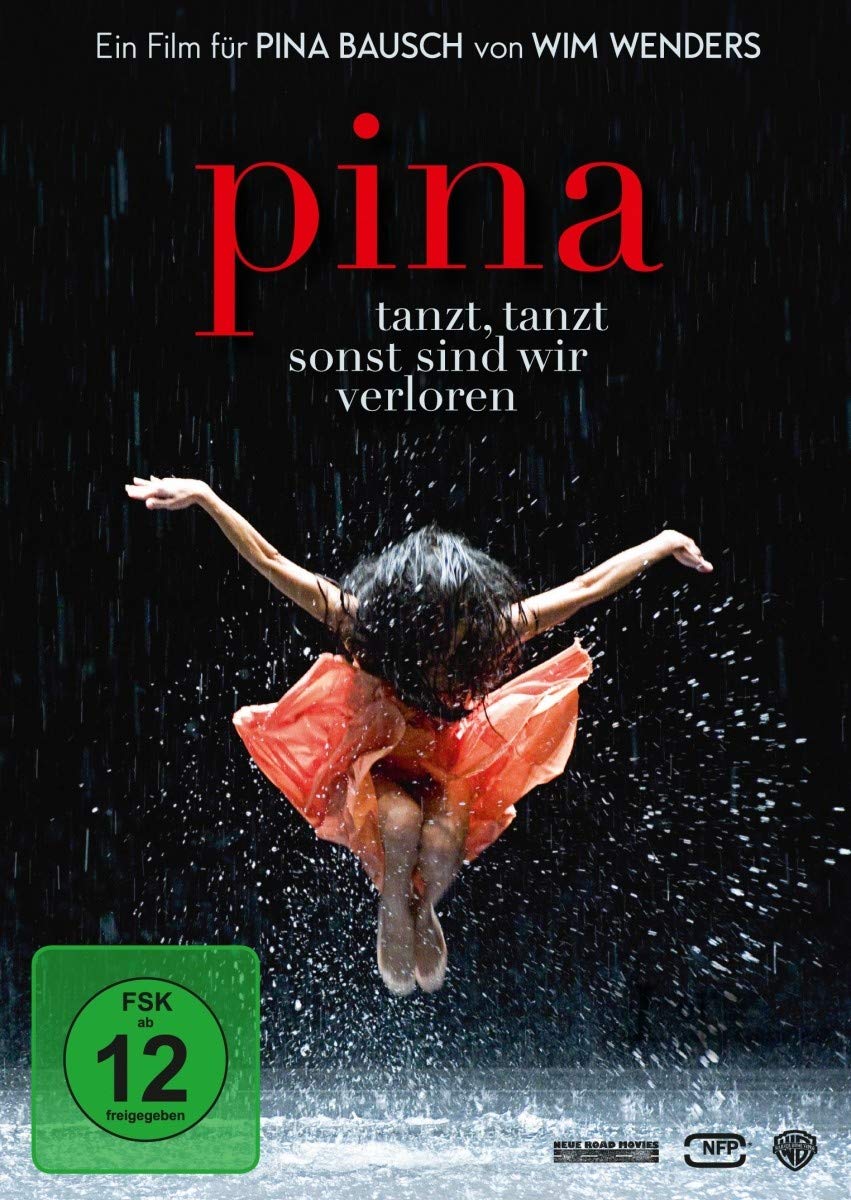 Pina - Tanzt, tanzt - sonst sind wir verloren Movies