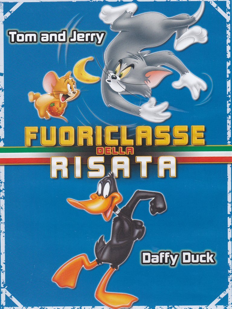 Fuoriclasse della risata - Tom and Jerry + Daffy Duck Films