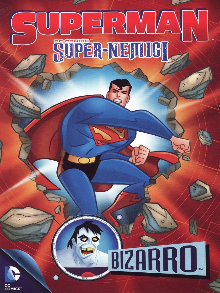 Superman - Super-nemici - Bizarro Movies