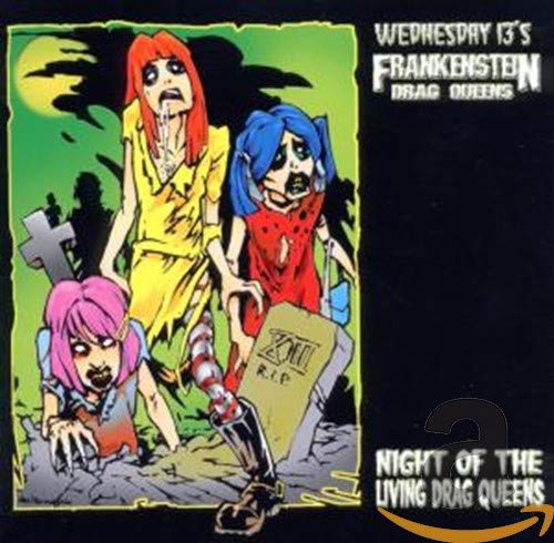 Night Of The Living Drag Queens (Re-Issue) Metal & Hardrock