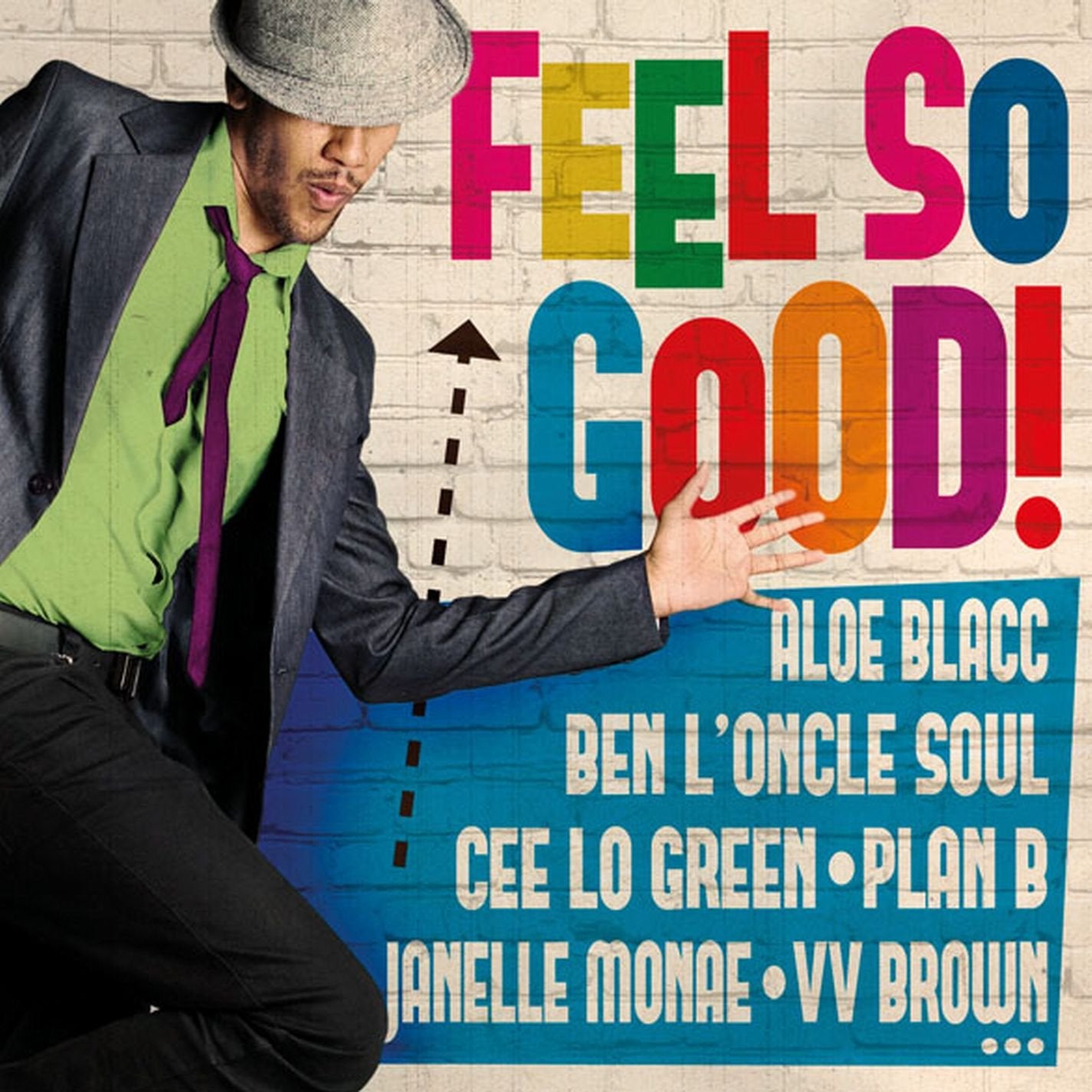Feel So Good ! Le Meilleur De La Soul Music