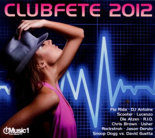 Clubfete 2012-42 Club Dance & Party Hits Pop