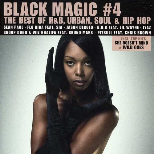 Black Magic4-Best of R&B,Urban,Soul&Hip Hop Pop