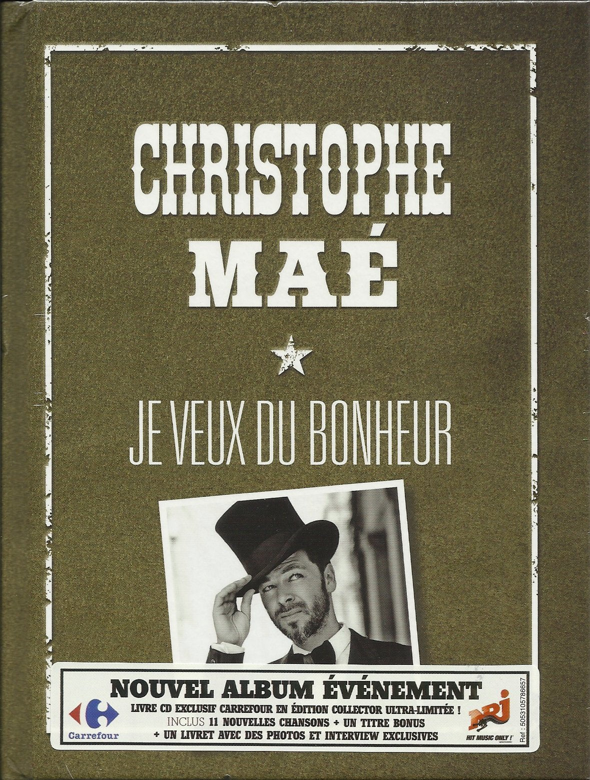 Je Veux Du Bonheur (Edition Collector Ultra Limitée) Music