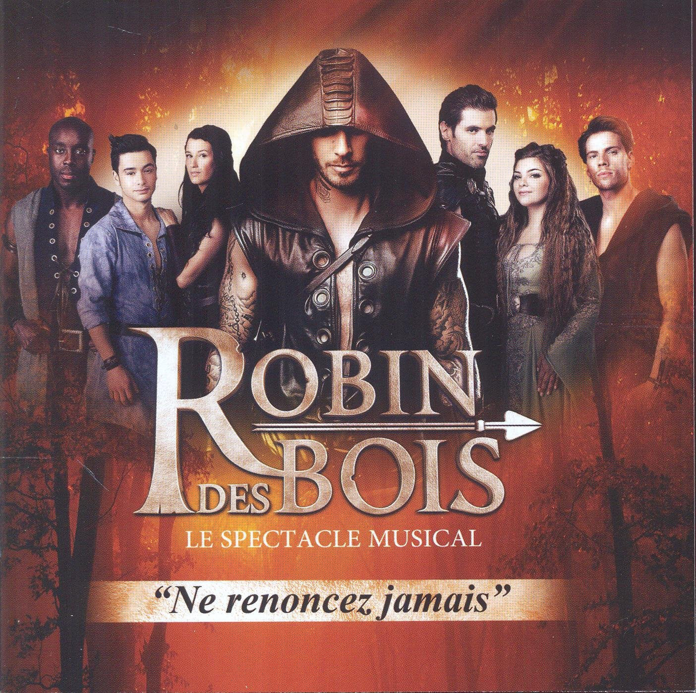 Robin Des Bois - Ne Renoncez Jamais Ed. Tournee Soundtracks & Musicals