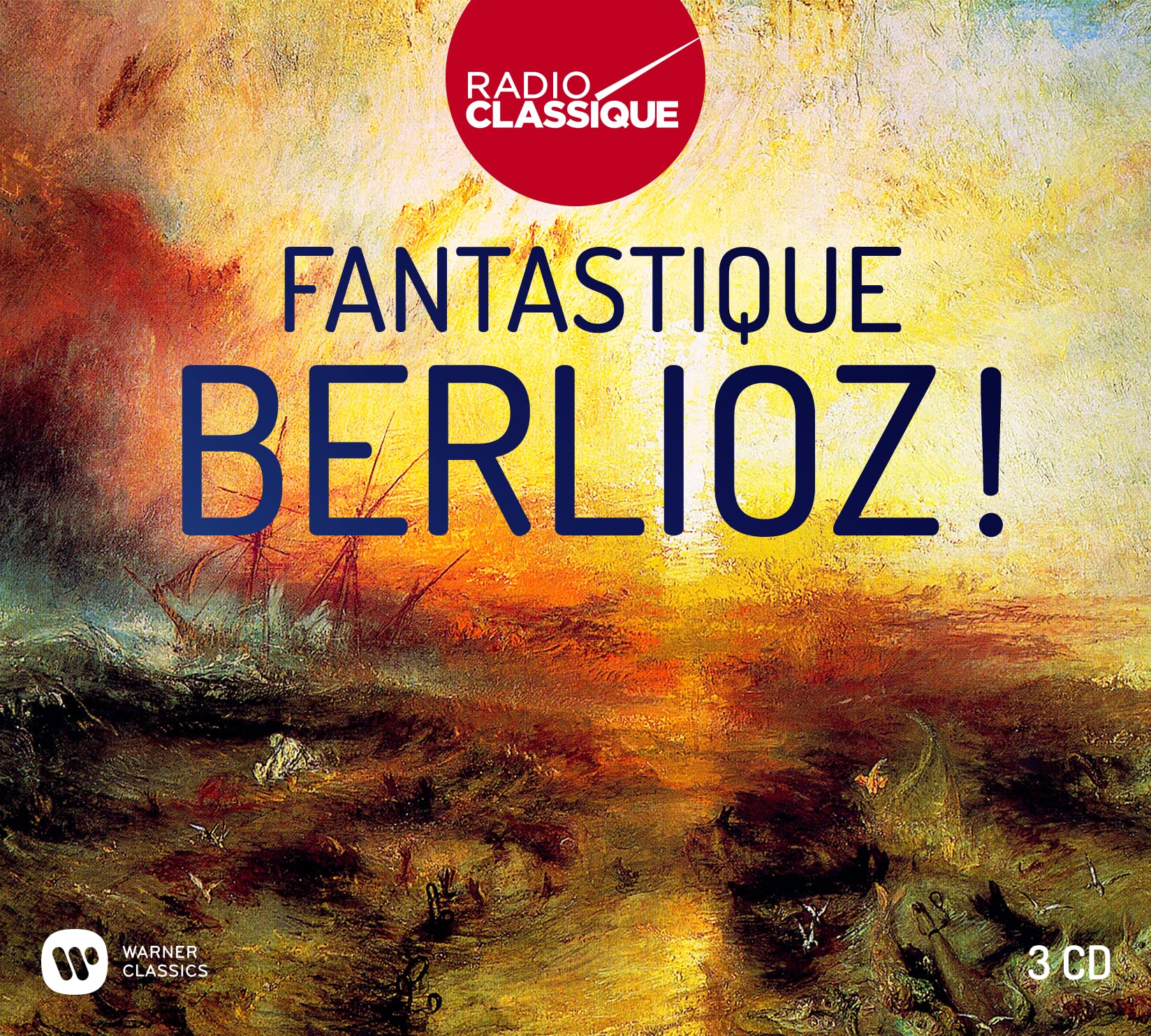 Fantastique Berlioz (Radio Classique) cd
