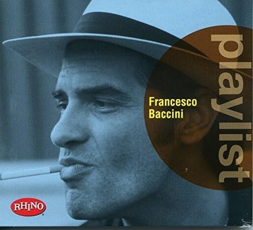 Product Image: Playlist: Francesco Baccini