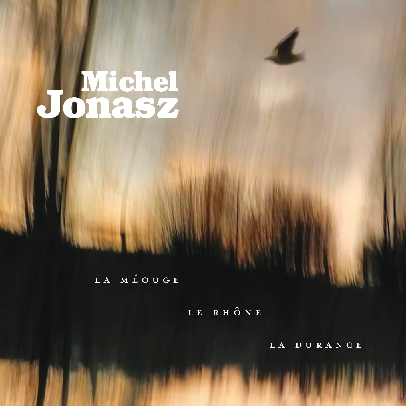 La Méouge, Le Rhône, la Durance cd