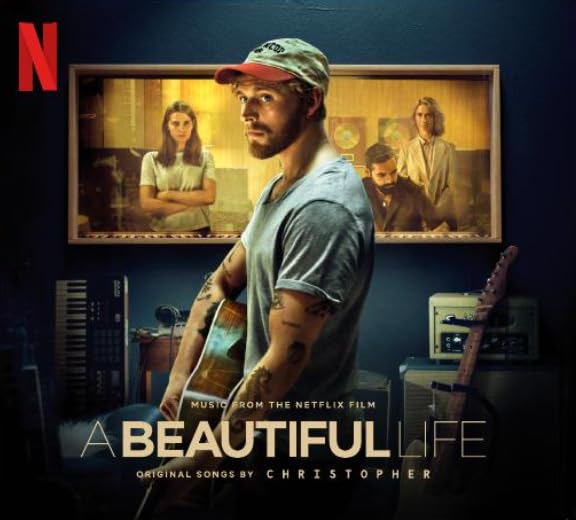 A Beautiful Life (Music from The Netflix Film) Music