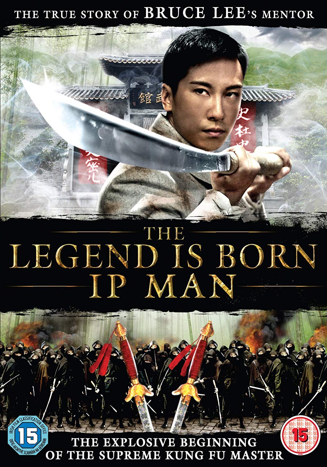The Legend Is Born: Ip Man Films