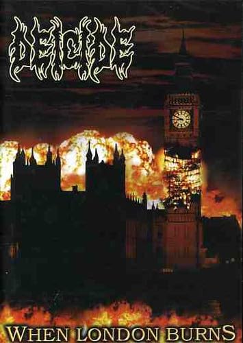 Product Image: Deicide - When London Burns