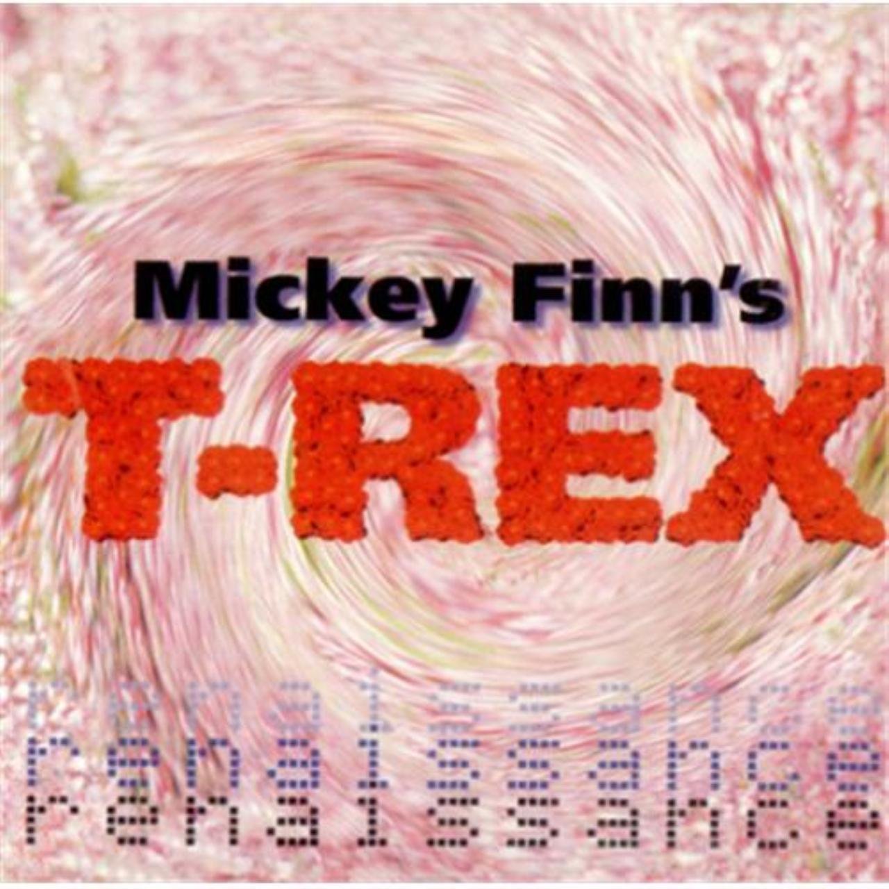 Mickey Finns T-Rex Pop