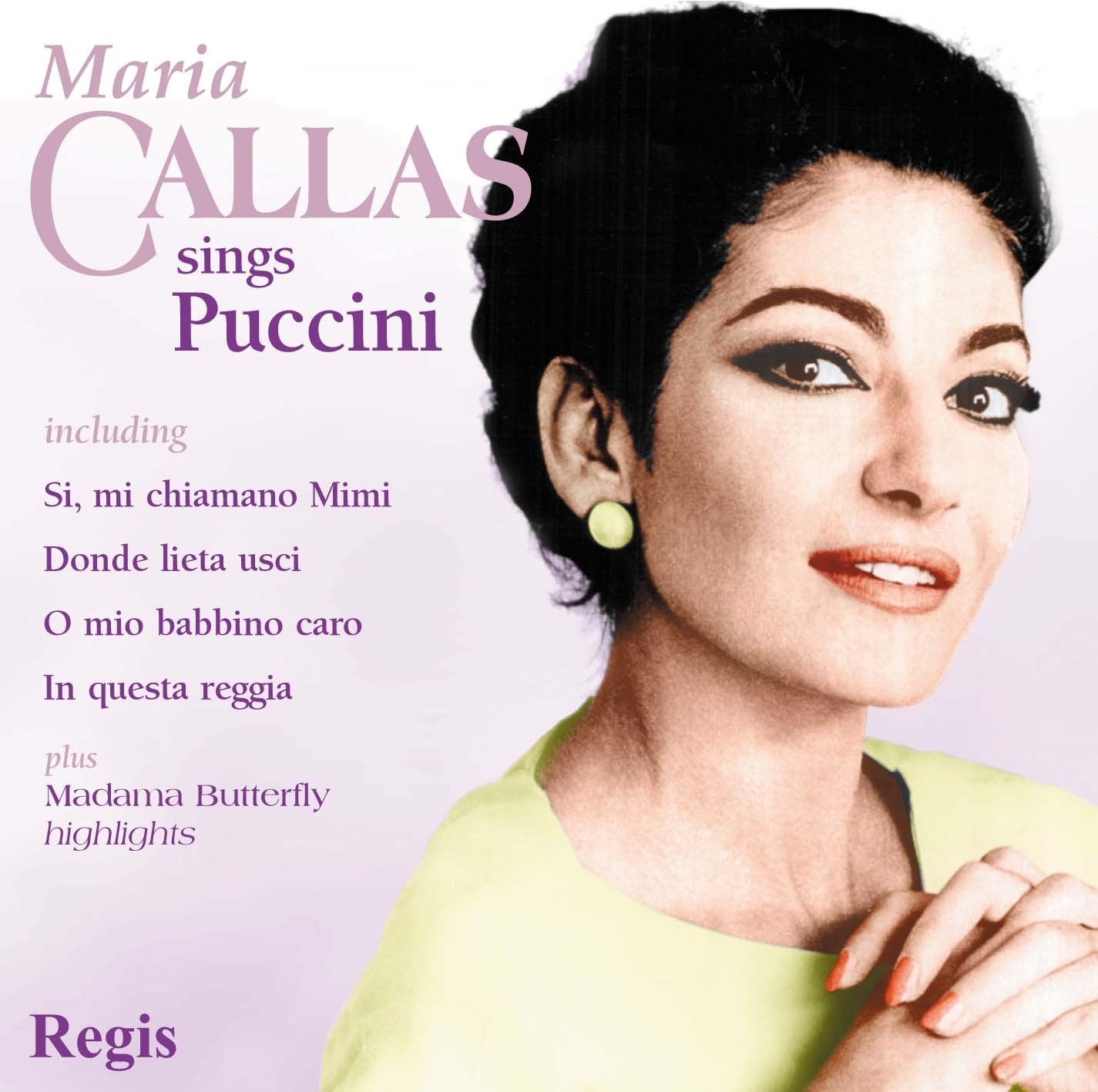 Callas Sings Puccini Classical