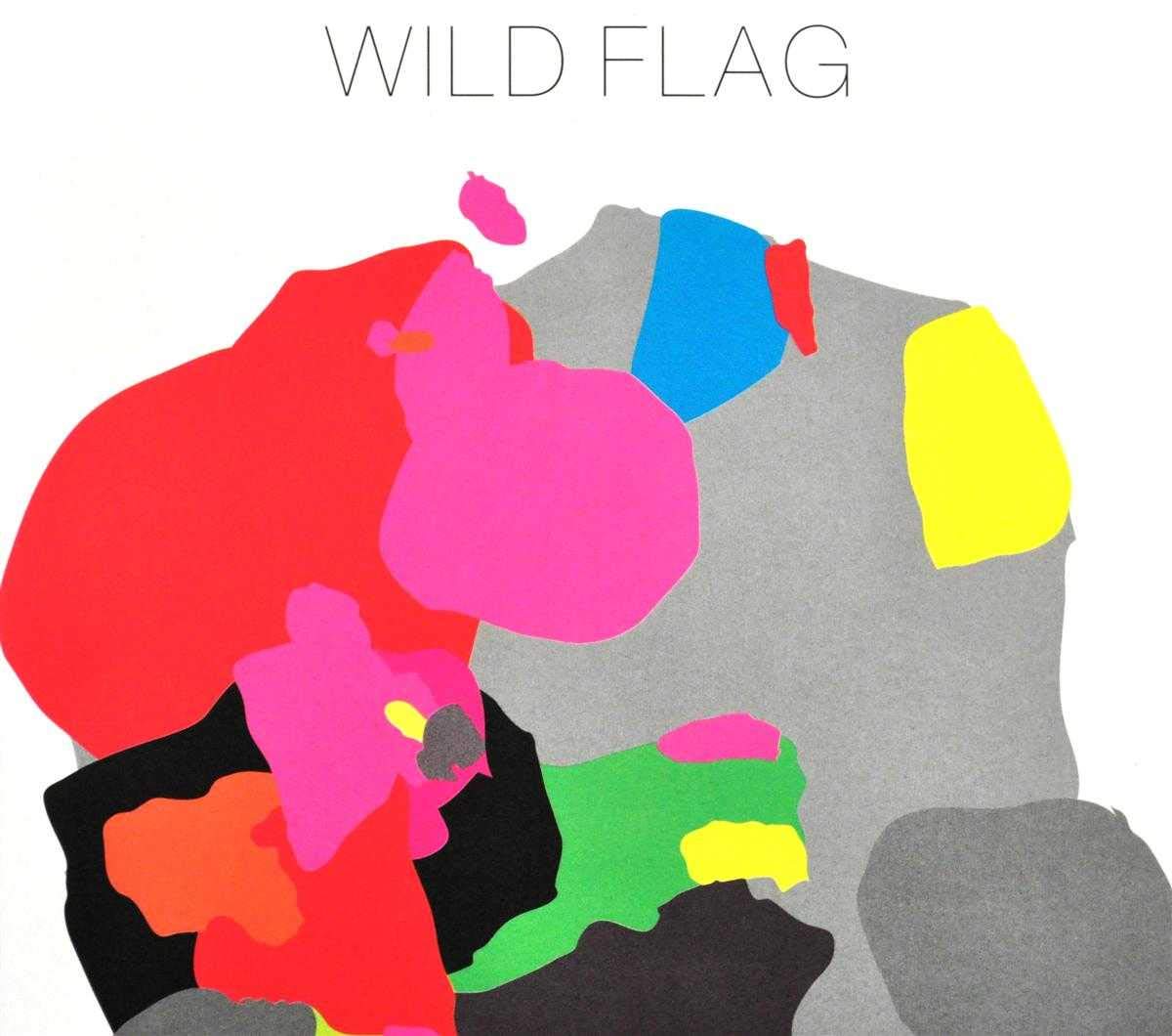 Wild Flag (Digipak) Alternative & Indie