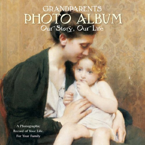 GRANDPARENTS PHOTO ALBUM "OUR STORY, OUR LIFE" Books