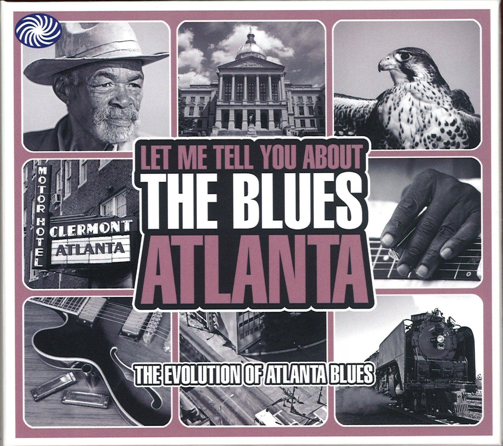 Let Me Tell You About the Blues: Atlanta Blues