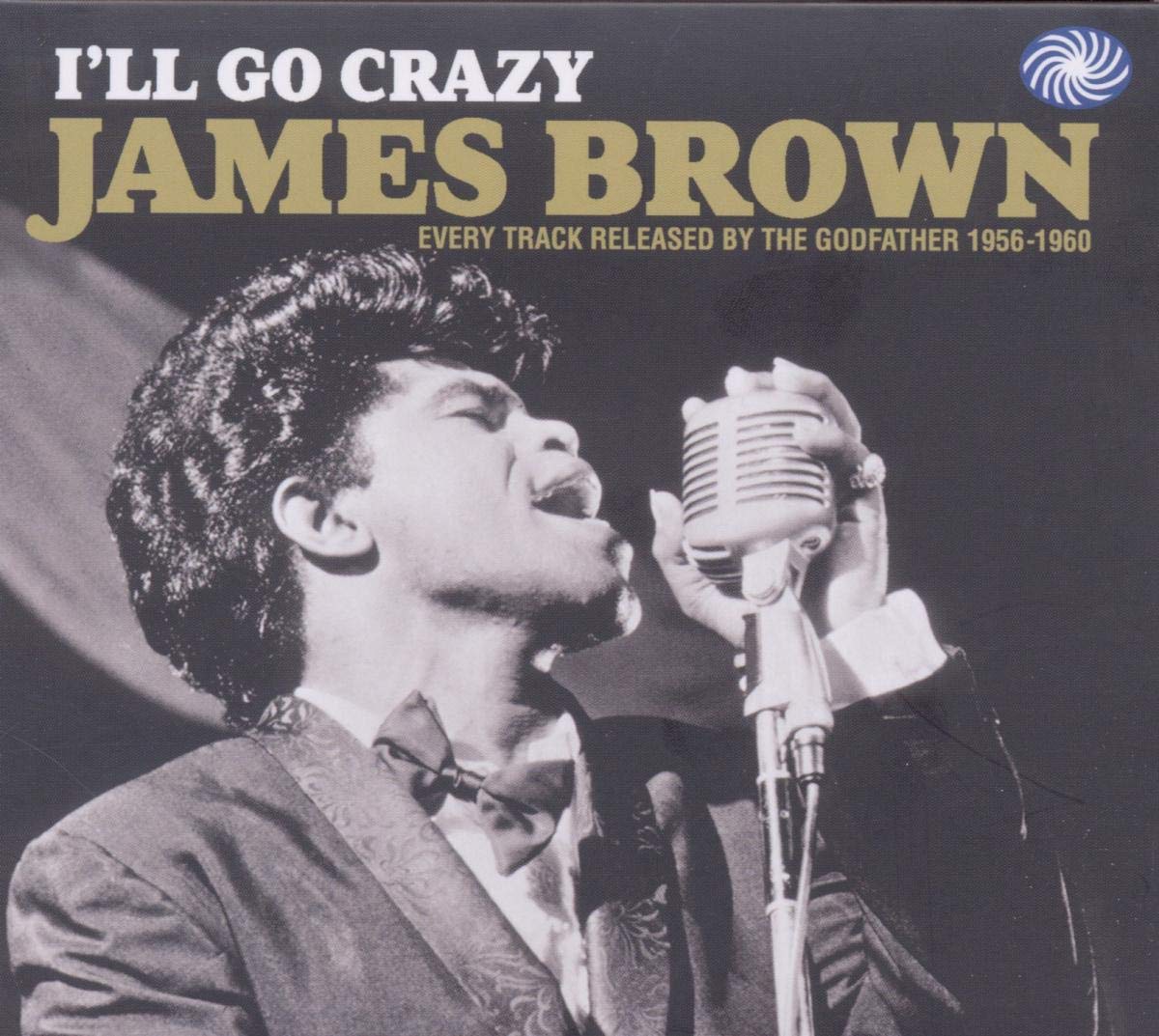 I'Ll Go Crazy (Every Track 1956-1960) Pop