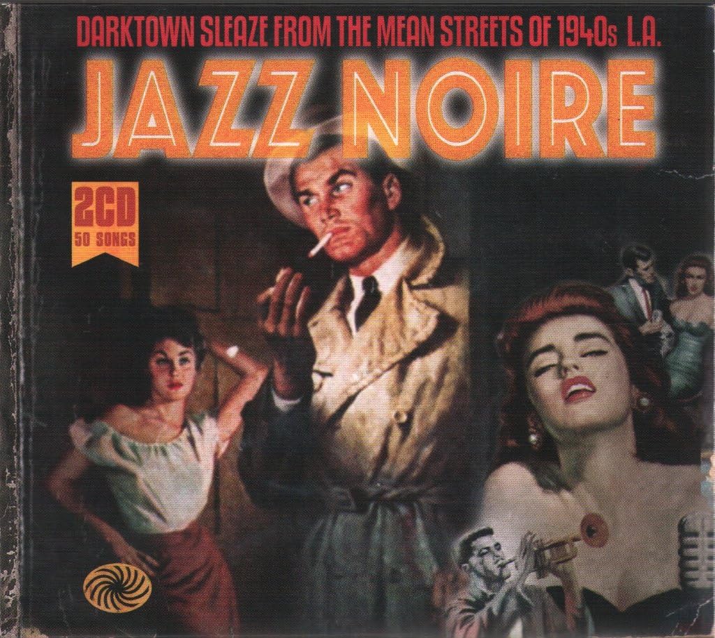 Jazz Noire (Darktown Sleaze of 1940s la) Jazz